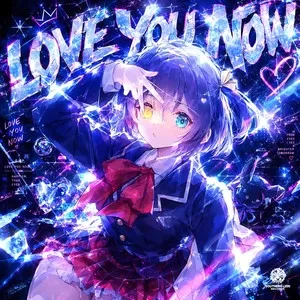 LOVE YOU NOW